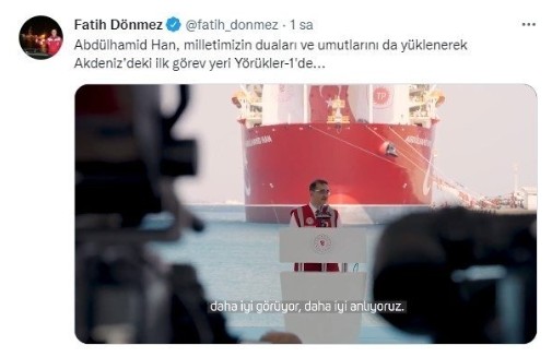Bakan Fatih Dönmez'den Abdühamid Han Sondaj Gemisi paylaşımı!